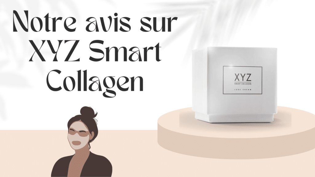 avis XYZ Smart Collagen